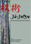 Preview: Buch: Jürgen Bieber: Jô-Jutsu - Die Kunst des japanischen Stockes ► www.bokken-shop.de. Bücher für Bujinkan, Jo-Jutsu, Ju-Jutsu. Dein Budo-Fachhändler!