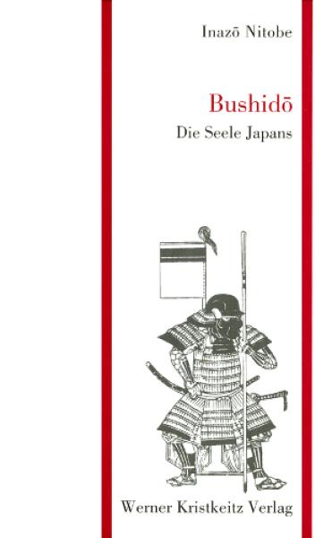 Book: Inazo Nitobe: Bushido - The soul of Japan ► www.bokken-shop.de. Books for Aikido, Jujutsu, Zen, Iaito, Kendo. Your Budo specialist dealer!