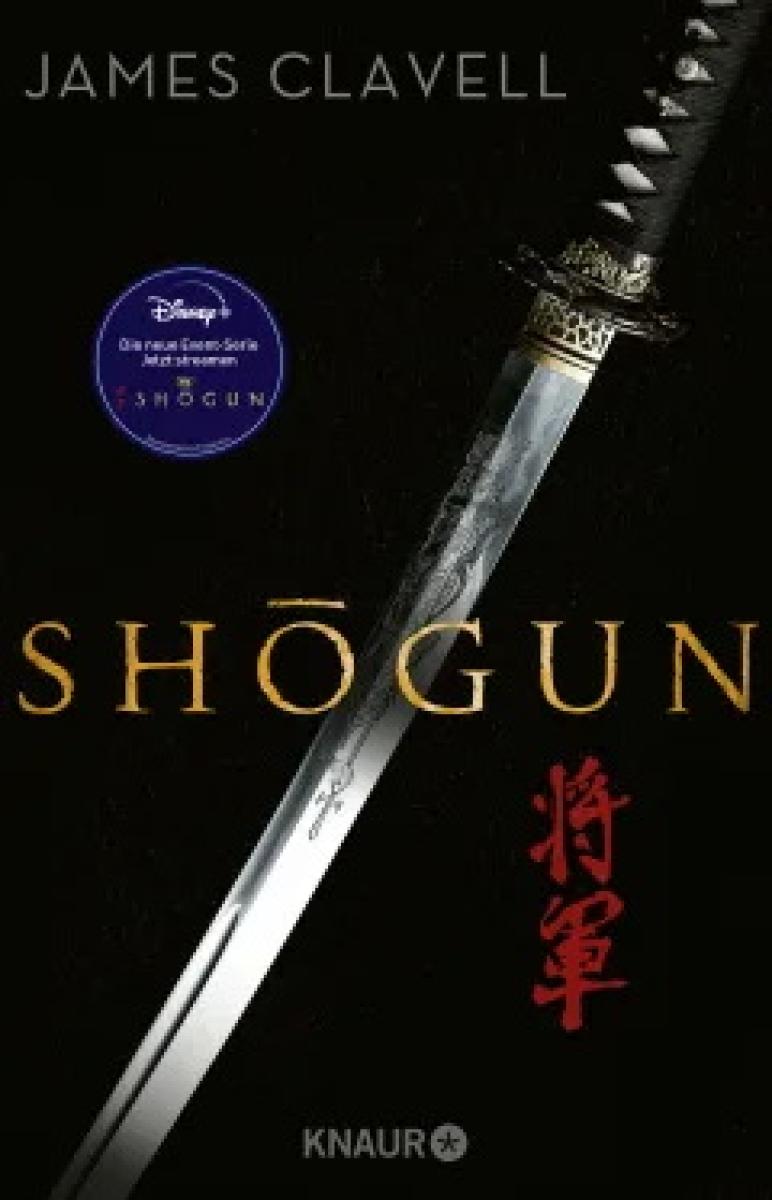 James Clavell: SHOGUN► www.bokken-shop.de. Bücher Zen & ZaZen, Bücher Meditation. Dein Budo-Fachhändler!