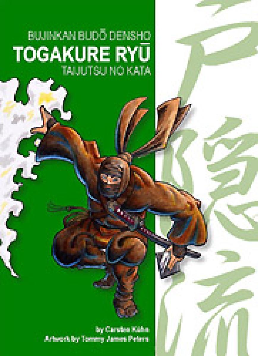 Carsten Kühn: Bujinkan - Togakure Ryû (Hidden Door School)► www.bokken-shop.de. Your Budo dealer!